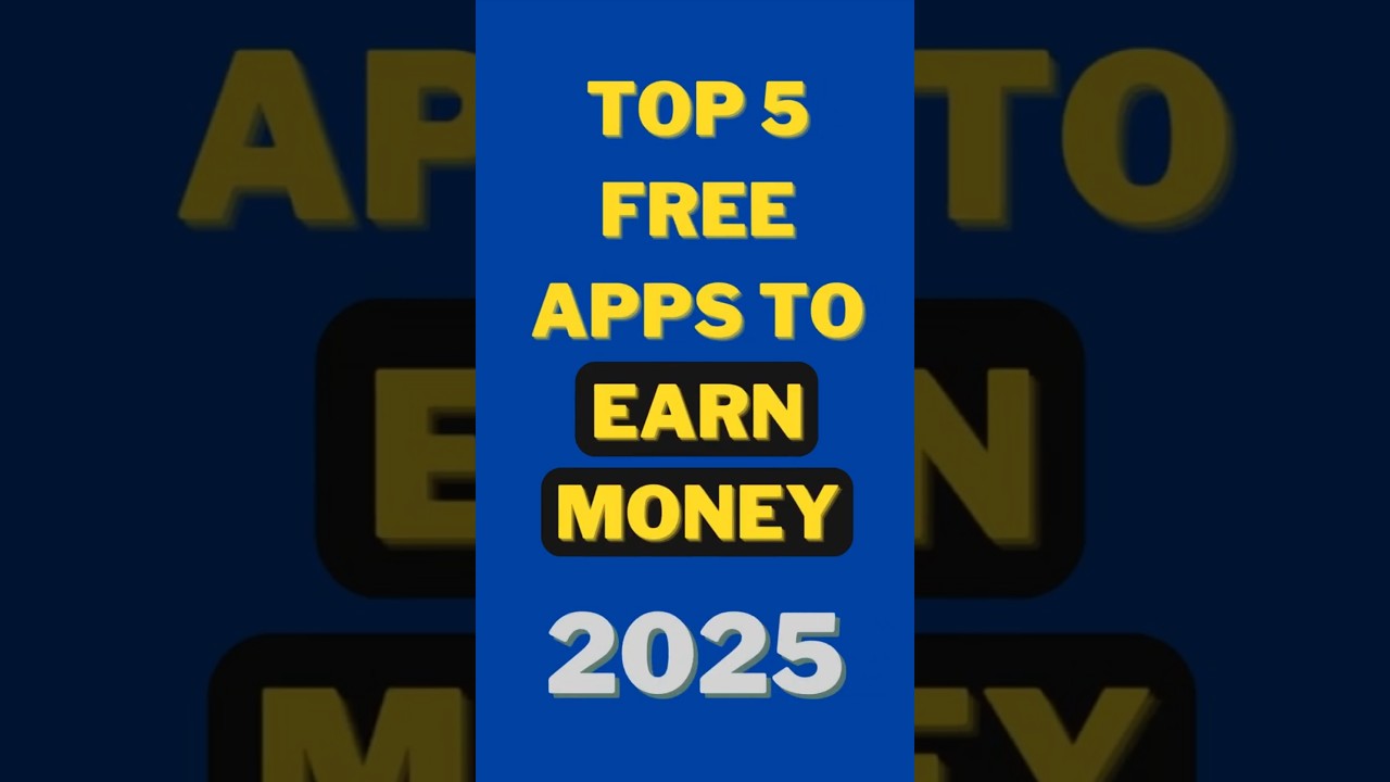 Top 5 Best Earning Apps Without Investment - 2025